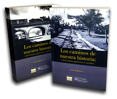 Los caminos de nuestra historia